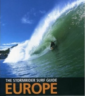 The Stormrider Surf Guide to Europe 